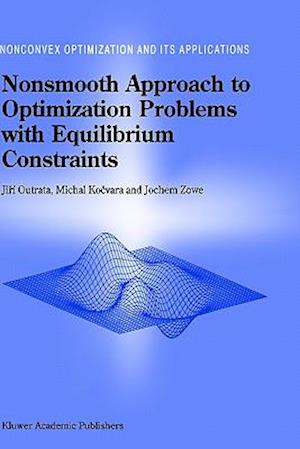 Nonsmooth Approach to Optimization Problems with Equilibrium Constraints