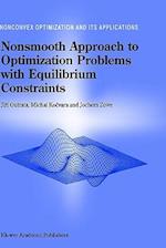 Nonsmooth Approach to Optimization Problems with Equilibrium Constraints