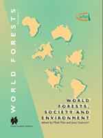 World Forests, Society and Environment