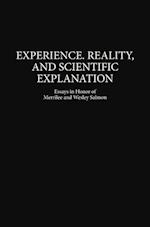 Experience, Reality, and Scientific Explanation