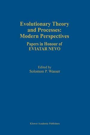 Evolutionary Theory and Processes: Modern Perspectives
