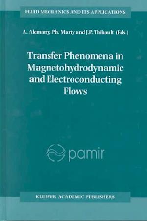 Transfer Phenomena in Magnetohydrodynamic and Electroconducting Flows