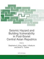 Seismic Hazard and Building Vulnerability in Post-Soviet Central Asian Republics