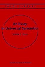 An Essay in Universal Semantics