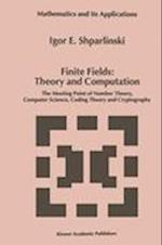 Finite Fields: Theory and Computation