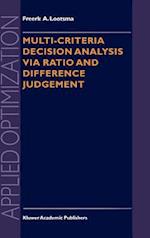 Multi-Criteria Decision Analysis via Ratio and Difference Judgement