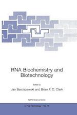 RNA Biochemistry and Biotechnology