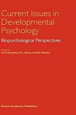 Current Issues in Developmental Psychology