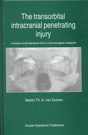 The Transorbital Intracranial Penetrating Injury