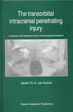 The Transorbital Intracranial Penetrating Injury