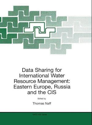 Data Sharing for International Water Resource Management: Eastern Europe, Russia and the CIS
