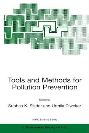 Tools and Methods for Pollution Prevention