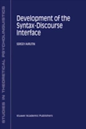 Development of the Syntax-Discourse Interface