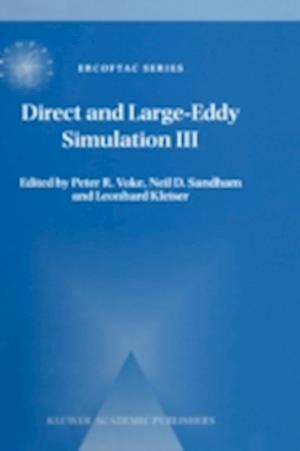 Direct and Large-Eddy Simulation III