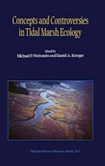 Concepts and Controversies in Tidal Marsh Ecology