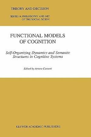 Functional Models of Cognition