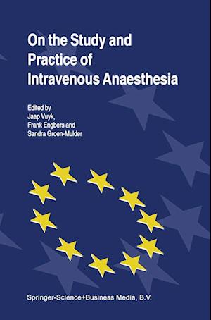 On the Study and Practice of Intravenous Anaesthesia