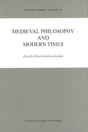 Medieval Philosophy and Modern Times