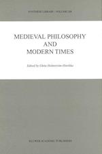 Medieval Philosophy and Modern Times