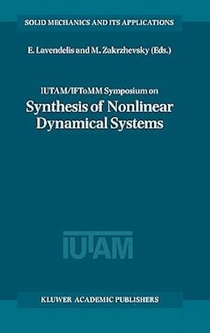 IUTAM / IFToMM Symposium on Synthesis of Nonlinear Dynamical Systems