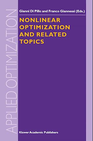 Nonlinear Optimization and Related Topics