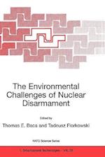 The Environmental Challenges of Nuclear Disarmament