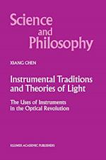 Instrumental Traditions and Theories of Light