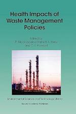 Health Impacts of Waste Management Policies