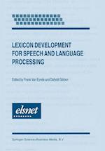 Lexicon Development for Speech and Language Processing