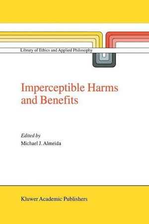 Imperceptible Harms and Benefits