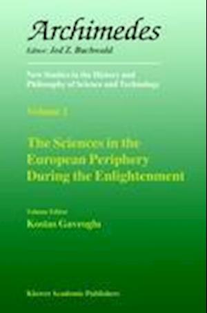 The Sciences in the European Periphery During the Enlightenment