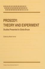 Prosody: Theory and Experiment