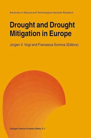 Drought and Drought Mitigation in Europe