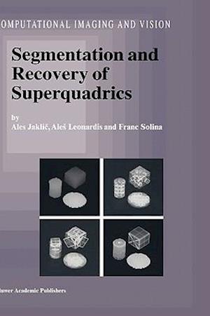 Segmentation and Recovery of Superquadrics