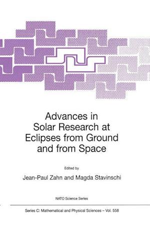 Advances in Solar Research at Eclipses from Ground and from Space