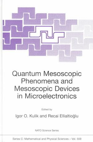 Quantum Mesoscopic Phenomena and Mesoscopic Devices in Microelectronics