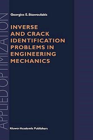 Inverse and Crack Identification Problems in Engineering Mechanics