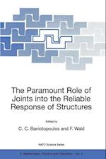 The Paramount Role of Joints into the Reliable Response of Structures