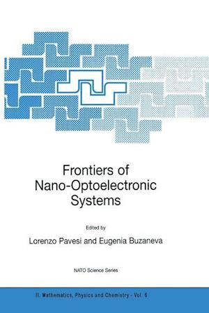 Frontiers of Nano-Optoelectronic Systems