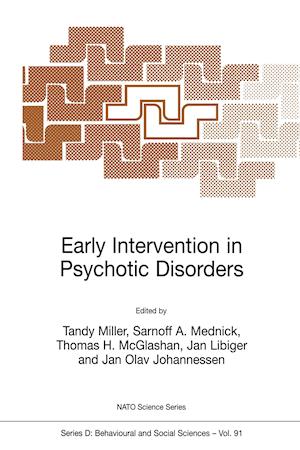 Early Intervention in Psychotic Disorders