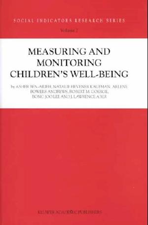 Measuring and Monitoring Children’s Well-Being