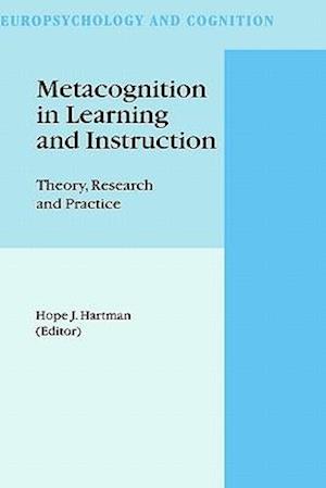 Metacognition in Learning and Instruction