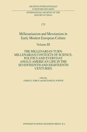 Millenarianism and Messianism in Early Modern European Culture