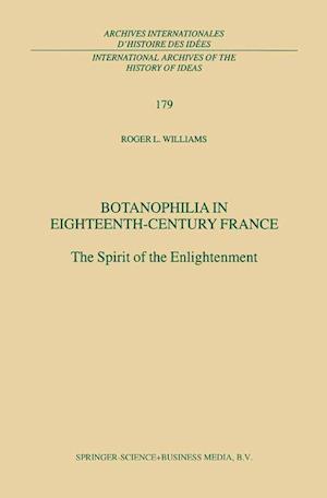 Botanophilia in Eighteenth-Century France