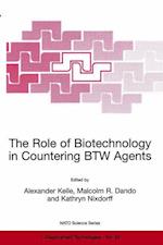 The Role of Biotechnology in Countering BTW Agents