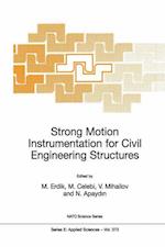 Strong Motion Instrumentation for Civil Engineering Structures