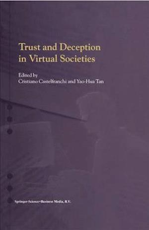 Trust and Deception in Virtual Societies