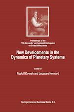 New Developments in the Dynamics of Planetary Systems