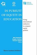 In Pursuit of Equity in Education