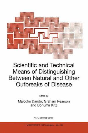 Scientific and Technical Means of Distinguishing Between Natural and Other Outbreaks of Disease